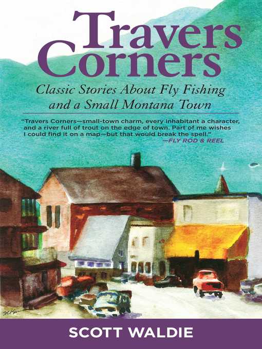 Title details for Travers Corners by Scott Waldie - Available